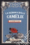 La signora delle camelie libro