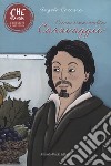 C'era una volta Caravaggio libro di Coccaro Angelo