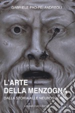 L'arte della menzogna libro