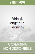 Virinoj, angeloj e leoninoj libro