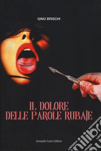 Il dolore delle parole rubate