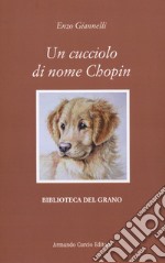 Un cucciolo di nome Chopin libro