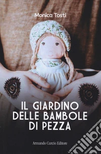 Il giardino delle bambole di pezza libro