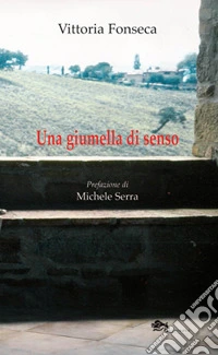Una giumella di senso libro