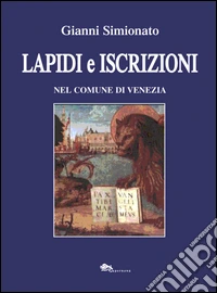 Lapidi e iscrizioni nel comune di Venezia