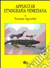 Appunti di etnografia veneziana libro