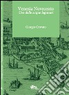 Venezia Novecento. Uso delle acque lagunari libro di Crovato Giorgio