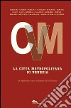 La città metropolitana di Venezia libro