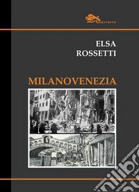 Milanovenezia