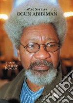 Ogun Abibiman. Testo inglese a fronte libro