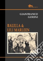 Balilla & Lili Marleen