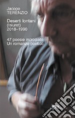 Deserti lontani (Isiuret) 2018-1990 libro