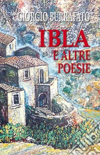 IBLA e altre poesie libro