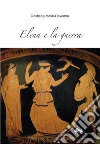 Elena e la guerra libro di Moldi Ravenna Cristiana