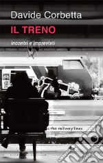 Il treno incontri e imprevisti libro