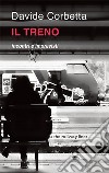 Il treno incontri e imprevisti libro