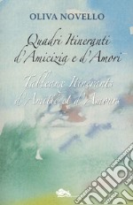 Quadri itirenanti d'amicizia e d'amori-Tableaux itinérants d'amitié et d'amours libro