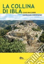 La collina di Ibla libro