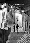 L'amour à Ragusa libro