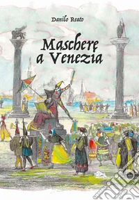 Maschere a Venezia