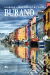 Burano libro di Crovato Giorgio Crovato Maurizio