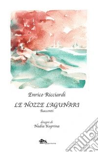 Le nozze lagunari libro
