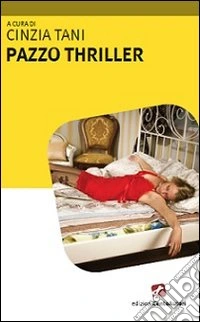 Pazzo thriller libro