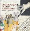 Come nacque la pizza Margherita libro