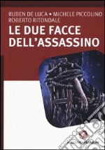 Le due facce dell'assassino libro