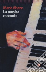 La musica racconta libro