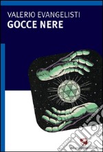 Gocce nere libro