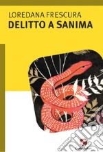 Delitto a Sanima libro