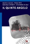 Il quinto angelo libro