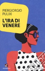 L'ira di Venere libro