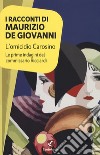 L'omicidio Carosino. Le prime indagini del commissario Ricciardi libro