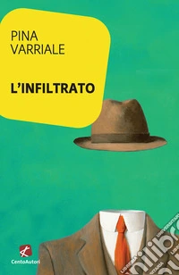L'infiltrato