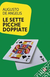 Le sette picche doppiate