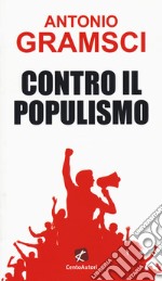 Contro il populismo libro