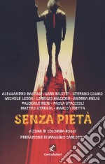 Senza pietà