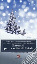 Racconti per la notte di Natale libro