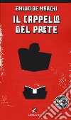 Il cappello del prete libro