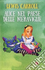 Alice nel paese delle meraviglie libro