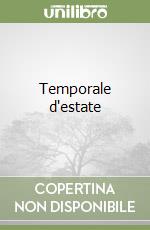 Temporale d'estate libro