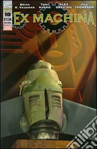 Ex Machina. Prima serie. Vol. 10
