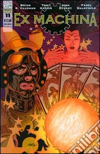 Ex Machina. Prima serie. Vol. 11