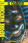 Il comico. Before watchmen. Vol. 1 libro