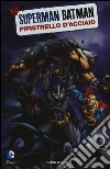 Pipistrello d'acciaio. Superman/Batman. Vol. 8 libro