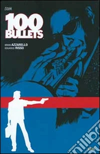 100 bullets. Vol. 13