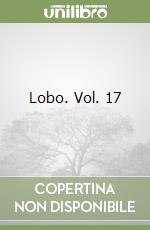 Lobo. Vol. 17 libro