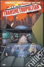 Ancora una volta. Transmetropolitan. Vol. 10